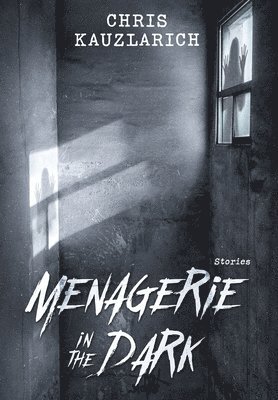 bokomslag Menagerie in the Dark