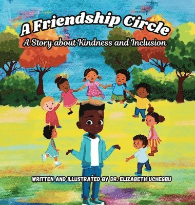 Elizabeth Uchegbu, Dr. ELIZABETH UCHEGBU - Friendship Circle, Inbunden