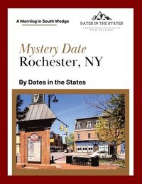 bokomslag Mystery Date South Wedge Rochester NY