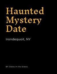 bokomslag Haunted Irondequoit NY