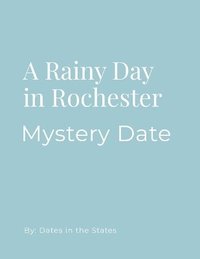 bokomslag Mystery Date Rainy Day Rochester NY