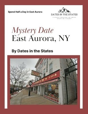 bokomslag Mystery Date East Aurora NY