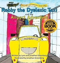 bokomslag Robby the Dyslexic Taxi and the Airport Adventure