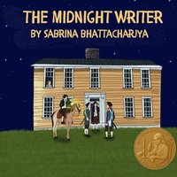 bokomslag The Midnight Writer: A Twelve Year Old's Story of a Revolution