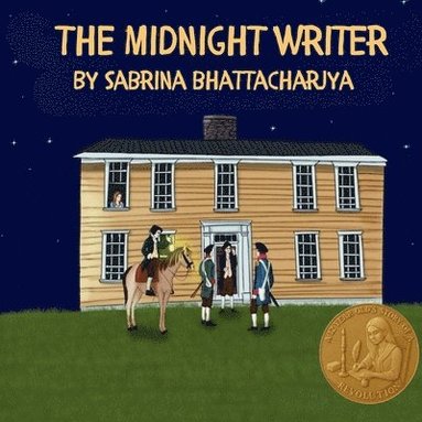 bokomslag The Midnight Writer: A Twelve Year Old's Story of a Revolution