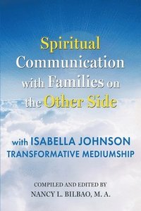 bokomslag Spiritual Communication with Families on the Other Side