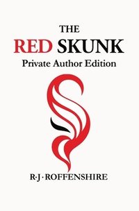 bokomslag The Red Skunk