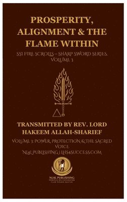 bokomslag Prosperity, Alignment & The Flame Within