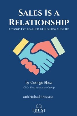 Sales Is a Relationship