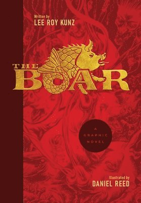 Lee Roy Kunz - Boar, Häftad