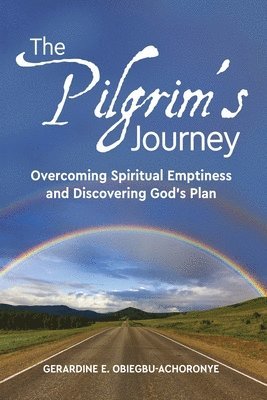 Gerardine E Obiegbu-Achoronye, Rosemary Lawton - Pilgrim's Journey, Häftad