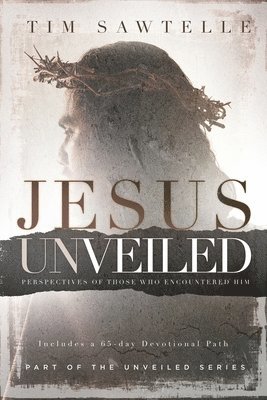 Jesus Unveiled