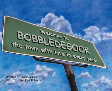 bokomslag BobbleDeGook: The Town with Love in Every Nook