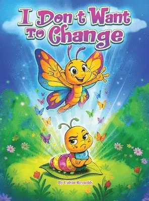 I Don't Want To Change, Inbunden. Tillgänglighet: Lägg i varukorg