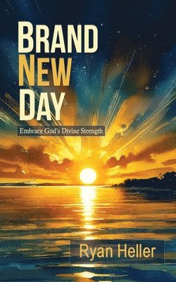 Ryan Heller - Brand New Day, Häftad