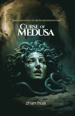 Zhan Hua - Curse of Medusa, Häftad