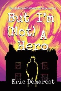 bokomslag But I'm Not A Hero