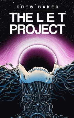 Drew Baker - LET Project, Häftad