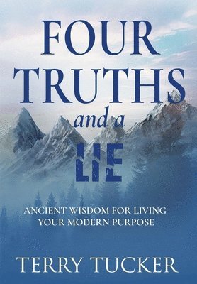 Four Truths and a Lie