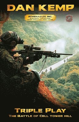 bokomslag Triple Play: The Battle of Cell Tower Hill