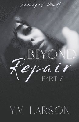 bokomslag Beyond Repair