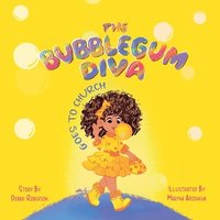 bokomslag Bubblegum Diva Goes to Church