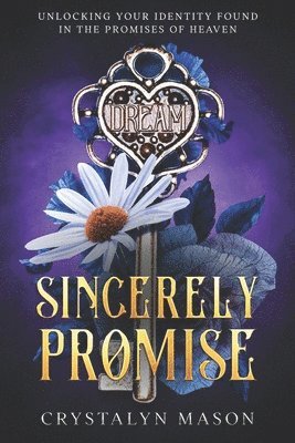 bokomslag Sincerely Promise