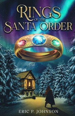 bokomslag Rings of the Santa Order