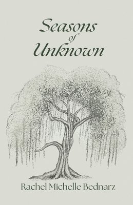 bokomslag Seasons of Unknown