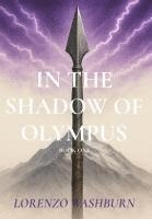 bokomslag In the Shadow of Olympus
