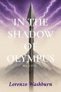 bokomslag In the Shadow of Olympus