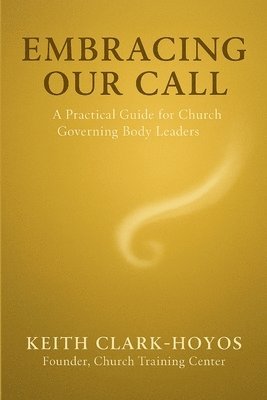 bokomslag Embracing Our Call