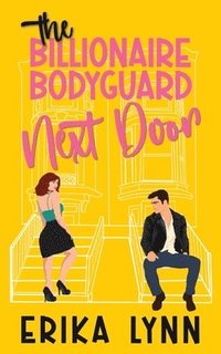bokomslag Billionaire Bodyguard Next Door