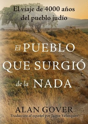 bokomslag Pueblo Que Surgio de la Nada
