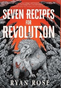bokomslag Seven Recipes for Revolution