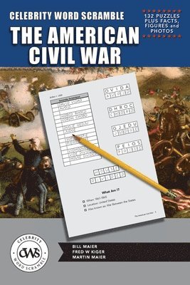 Celebrity Word Scramble The American Civil War