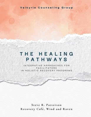 bokomslag Healing Pathways