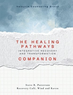 bokomslag Healing Pathways