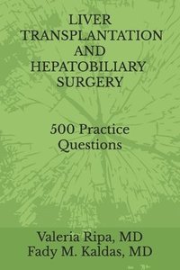 bokomslag Liver Transplantation and Hepatobiliary Surgery