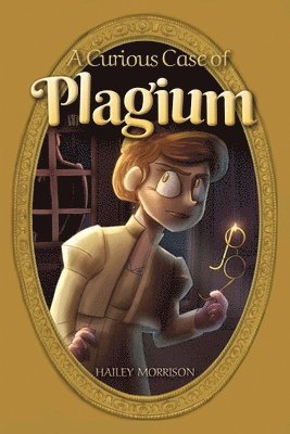 Hailey Morrison - Curious Case of Plagium, Häftad