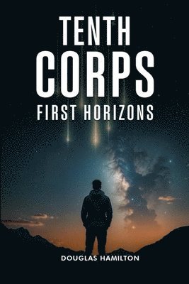 Douglas Hamilton - Tenth Corps, Häftad