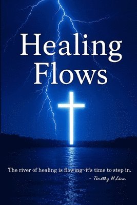 bokomslag Healing Flows