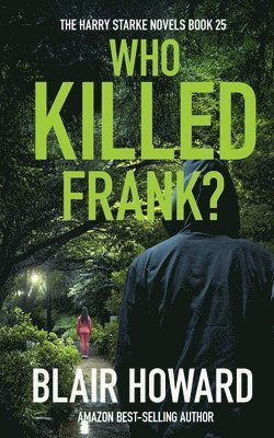 Who Killed Frank?