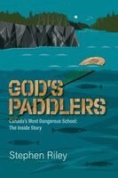 Stephen Riley, Pierre Bedard - God's Paddlers, Häftad. Tillgänglighet: Lägg i varukorg