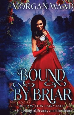 Morgan Waad - Bound By Briar, Häftad