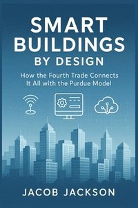 bokomslag Smart Buildings by Design