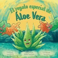 Jeanette Gil - regalo especial de Áloe Vera, Häftad