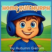 bokomslag Home Run Murph