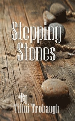 bokomslag Stepping Stones