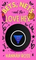 Hannah Rose - Bets, Nets, and the Love Hex, Inbunden. Tillgänglighet: Lägg i varukorg
